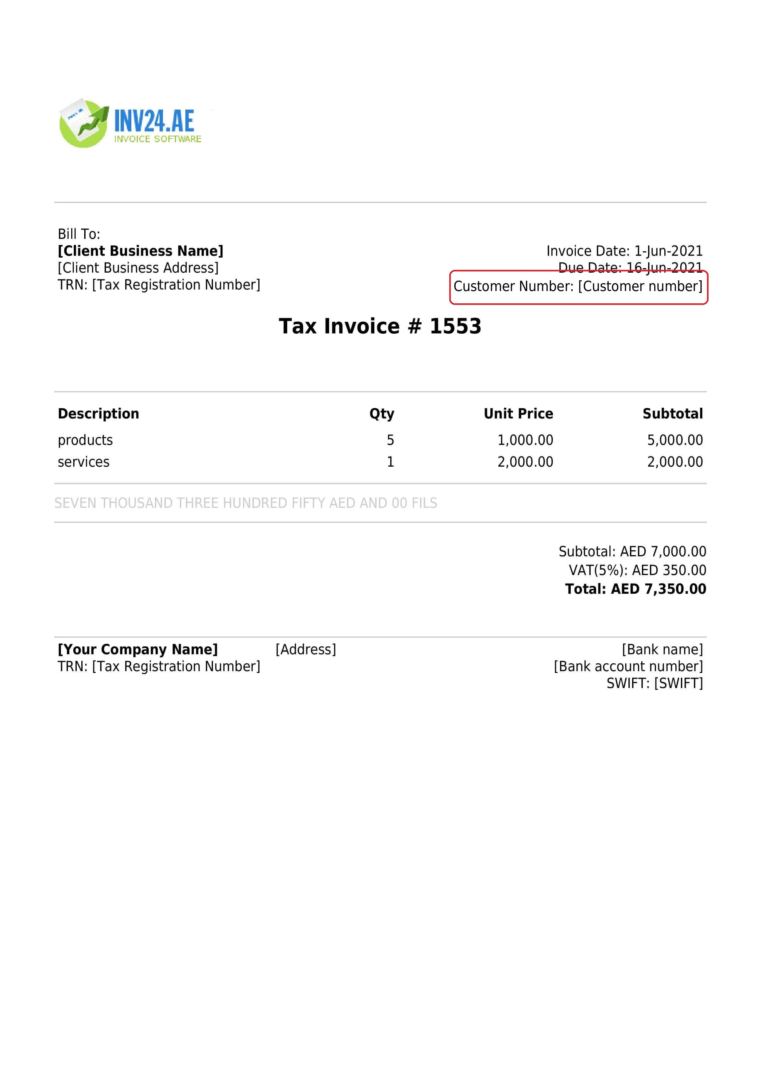 Customer number on the invoice Customer number on the invoice