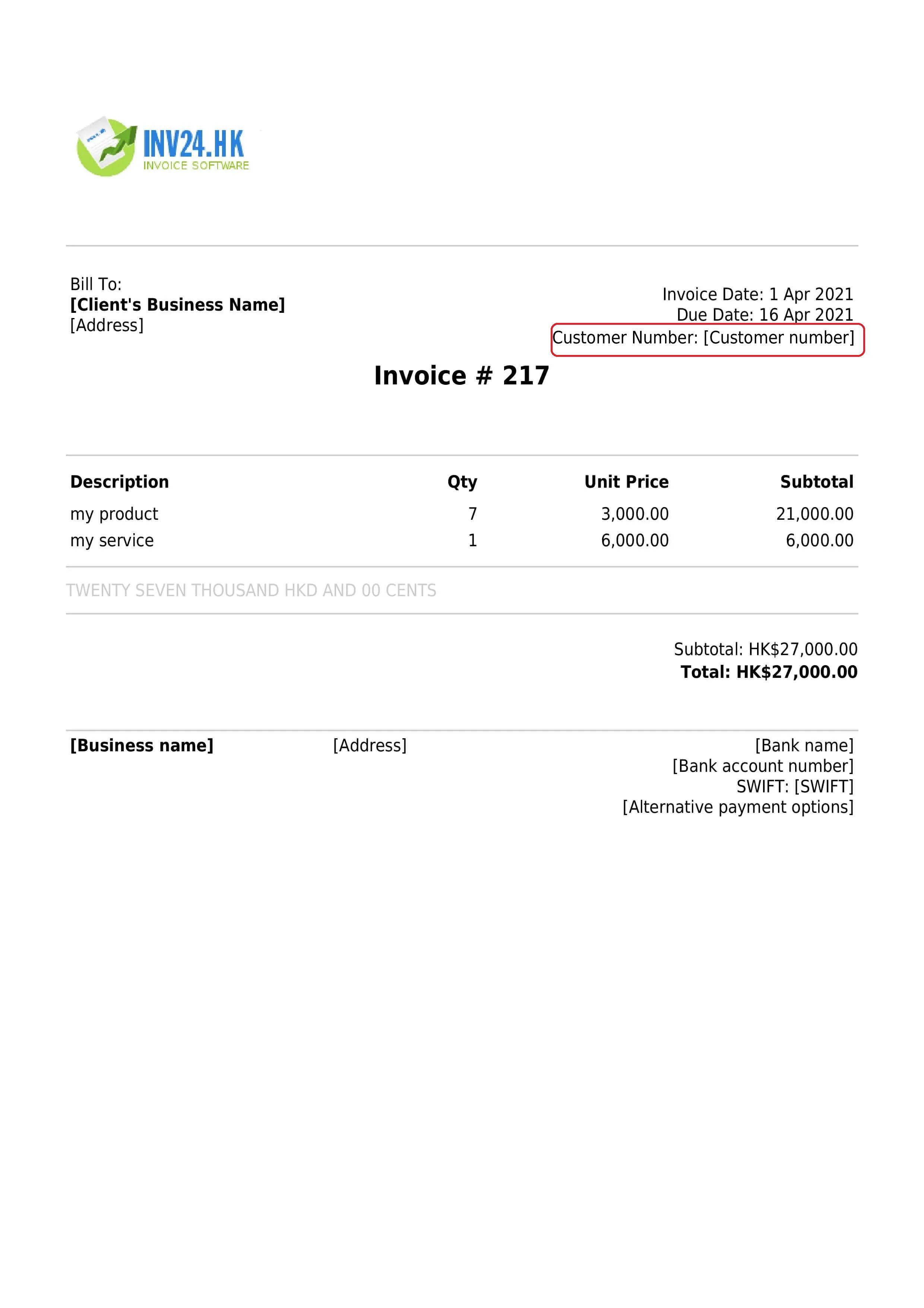 Customer number on the invoice Customer number on the invoice